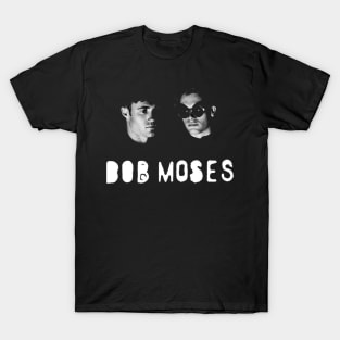 Bob Moses T-Shirt